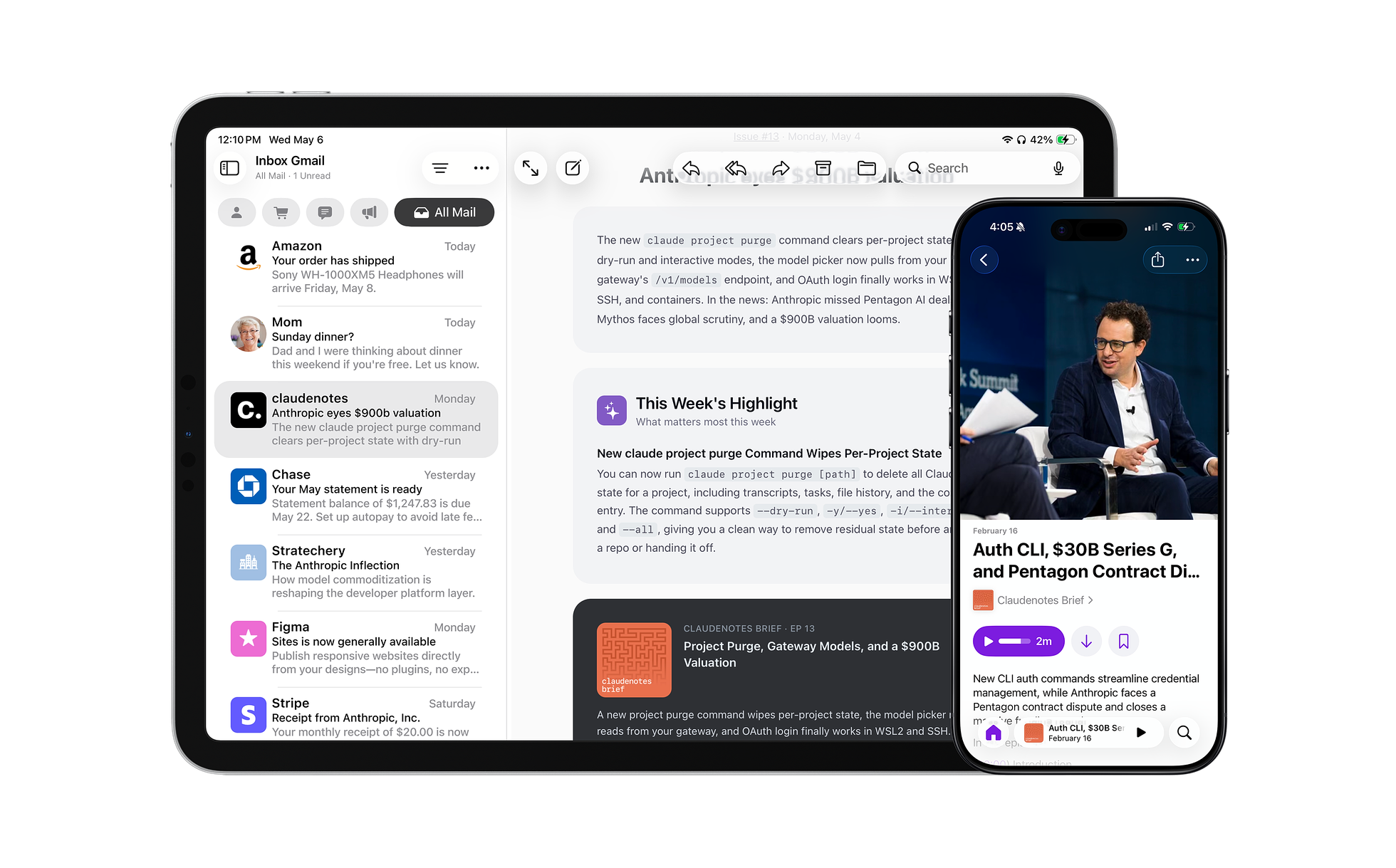An iPad showing the claudenotes brief opened in Apple Mail, with an iPhone in front displaying the matching episode in Apple Podcasts.